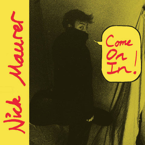 Maurer, Nick / Come On In! – New LP