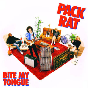 Pack Rat –  Bite My Tongue – New 7"