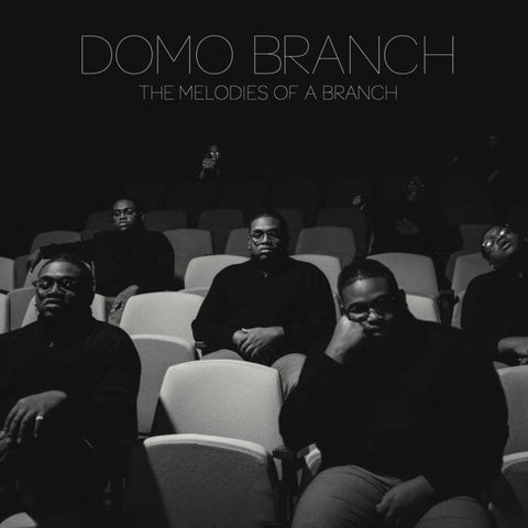 Domo Branch –   The Melodies Of A Branch [Portland]  – New LP