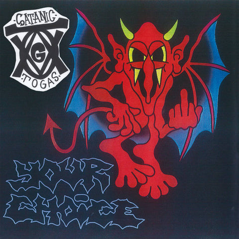 Satanic Togas – Your Choice [BLUE VINYL] – New 7"