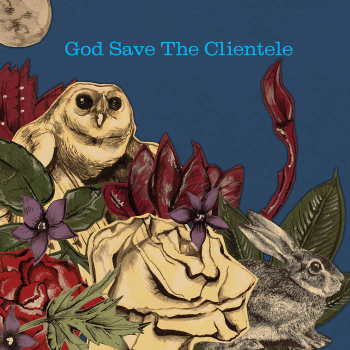 Clientele, The - God Save the Clientele - New LP
