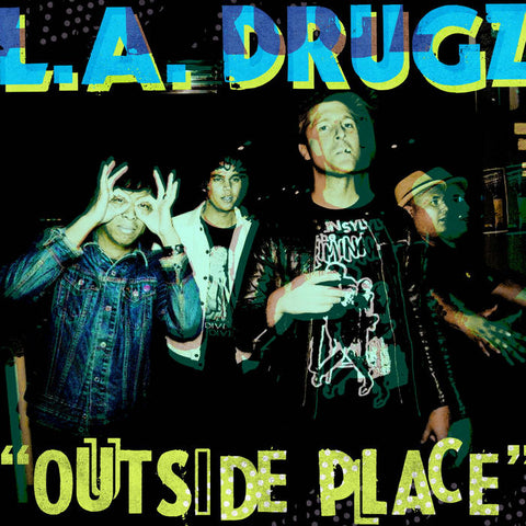 L.A. Drugz ‎– Outside Place [GREEN NOISE EXCLUSIVE! GOLD VINYL] - New LP