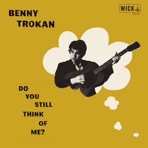 Trokan, Benny – Do You Still Think of Me [ORANGE FEVER VINYL] - New LP