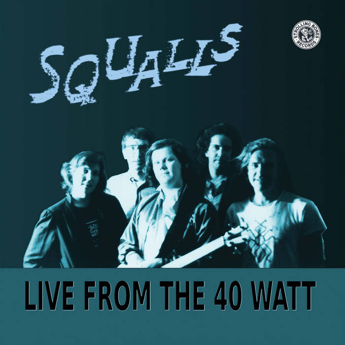 Squalls ‎– Live From The 40 Watt [SIGNED.  TURQUOISE VINYL 2xLP] – New LP