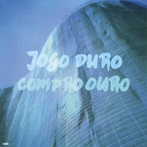 Jogo Duro – Compro Ouro [GOLD VINYL] - New 10"