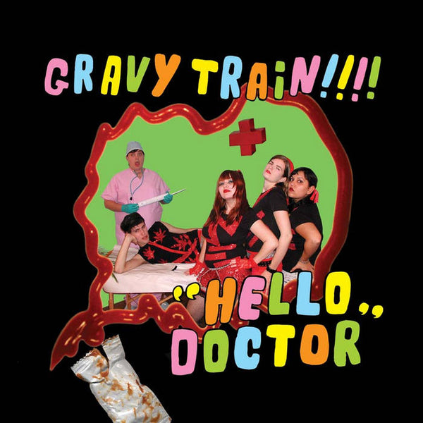 Gravy Train!!!! –  Hello Doctor [Deluxe Reissue LIME GREEN VINYL LP + poster + pink 7"] – New LP