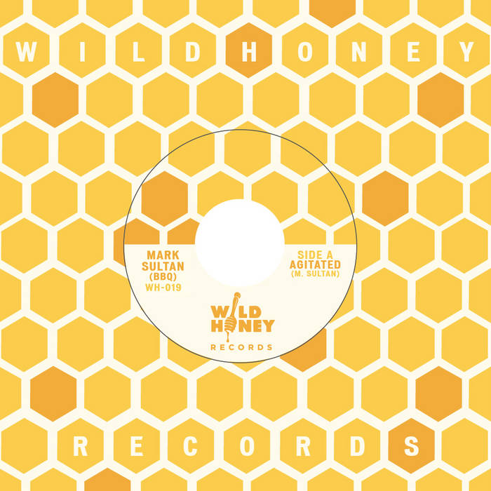 Sultan, Mark (BBQ) –  Agitated [IMPORT] – New 7"