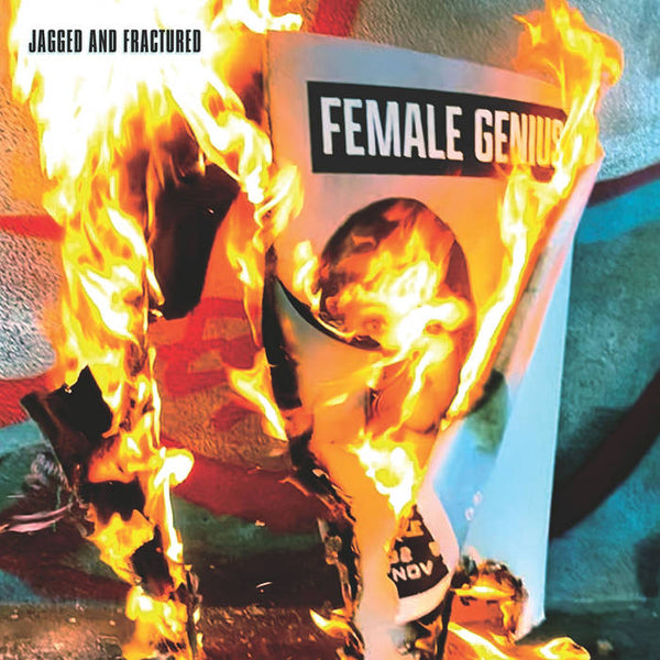 FeMaLe GeNiuS – Jagged and Fractured [ORANGE VINYL] – New LP