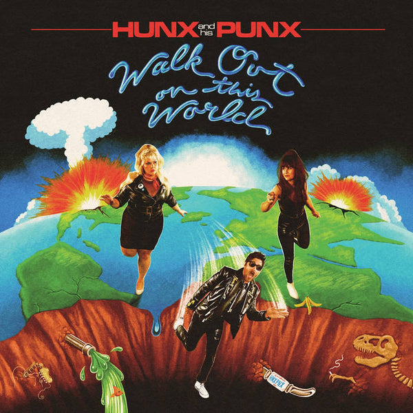 Hunx and His Punx – Walk Out On This World [Clear/Neon VINYL] – New LP