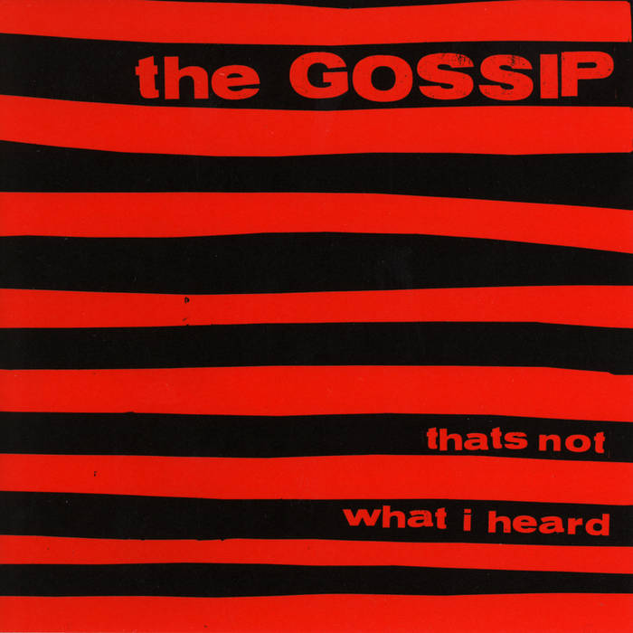 Gossip  – Thats Not What I Heard [RED VINYL] - New LP