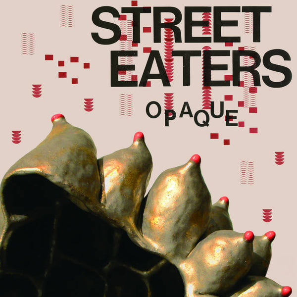 Street Eaters  – Opaque [GOLD VINYL] – New LP
