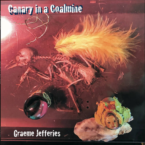 Jefferies, Graeme – Canary in a Coalmine – New LP
