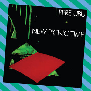 Pere Ubu –  New Picnic Time [IMPORT] – New LP