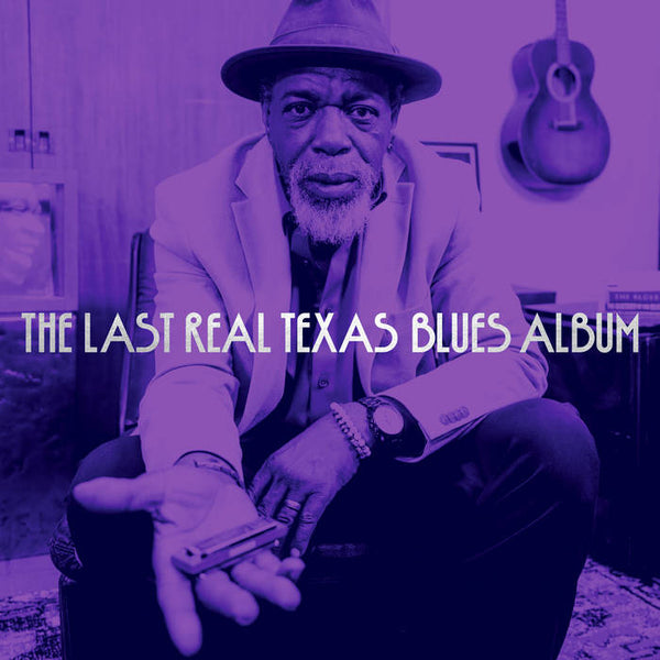 Various Artists – The Last Real Texas Blues Album [2xLP] – New LP