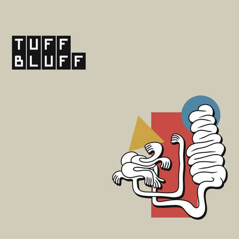 Tuff Bluff –  S/T – New LP