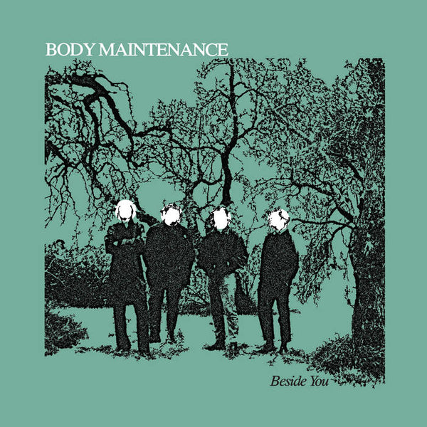 Body Maintenance – Beside You [IMPORT GREEN VINYL] – New LP