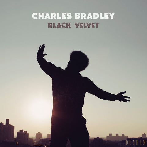 Bradley, Charles - Black Velvet - New CD
