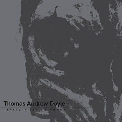 Doyle, Thomas Andrew [aka TAD] - Incineration Ceremony [GRAY MARBLED VINYL] – New LP