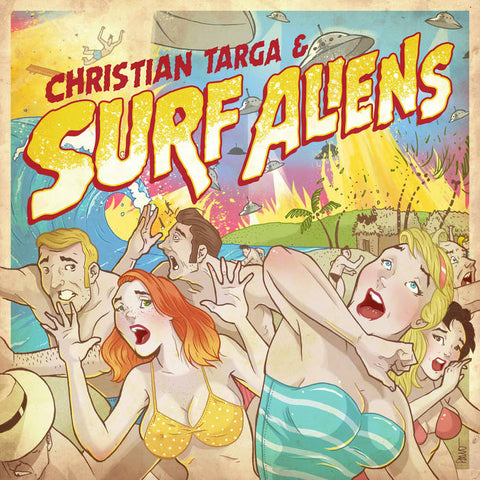 Surf Aliens – Christian Targa & Surf Aliens EP [Brazilian Surf Instrumental  COLOR VINYL] – New 7"