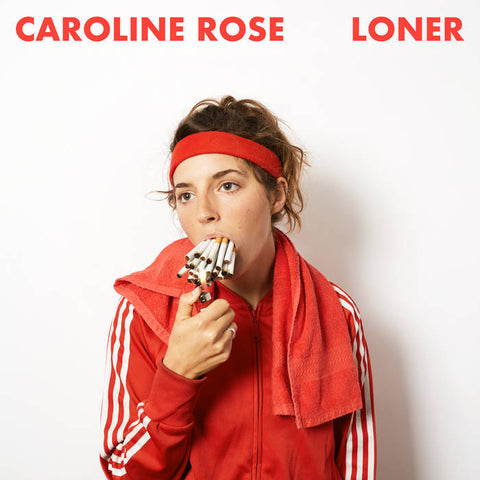 Rose, Caroline - Loner– New LP