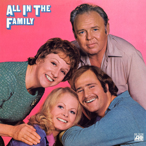 All in the Family  – New LP