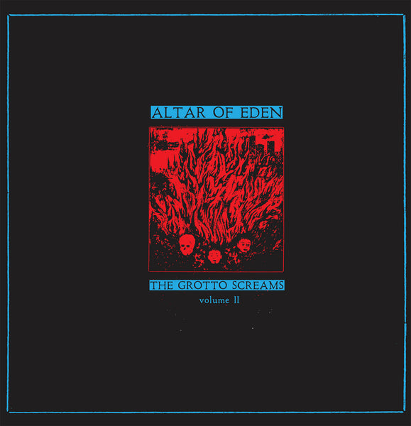 Altar of Eden -  The Grotto Screams II [IMPORT] – New LP