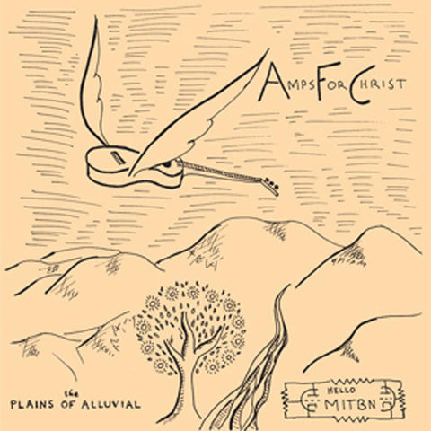 Amps For Christ ‎– The Plains Of Alluvial – New LP
