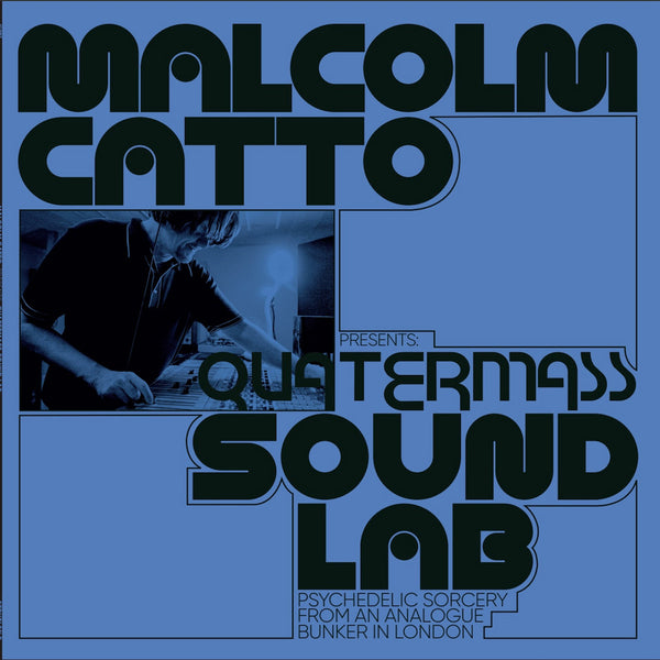 Various Artists – Malcolm Catto Presents: Quatermass Studios [IMPORT] – New LP