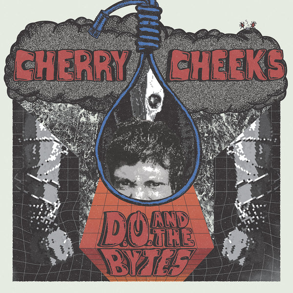 CHERRY CHEEKS  –  D.O. & The Bytes  – New LP