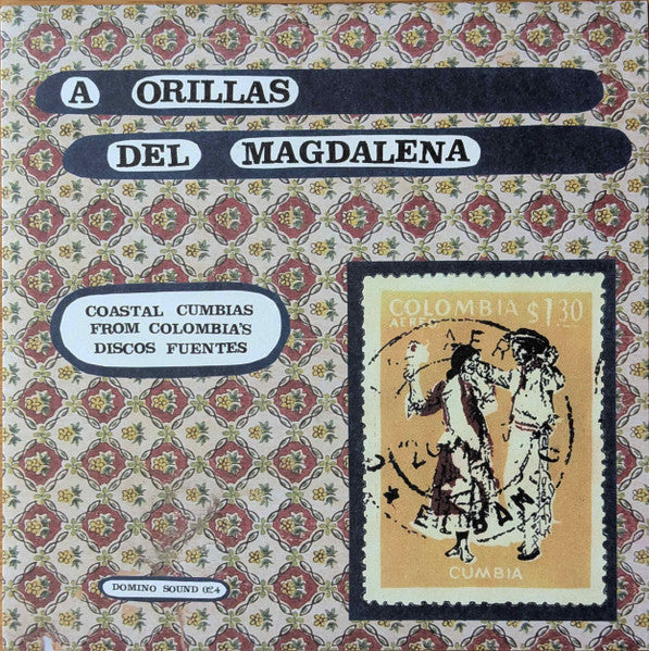 Various Artists – A Orillas Del Magdalena: Coastal Cumbias From Colombia's Discos Fuentes – New LP