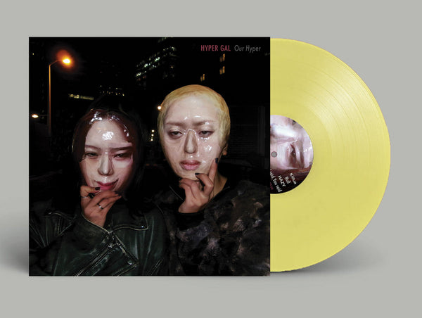 HYPER GAL – Our Hyper [YELLOW VINYL] - New LP