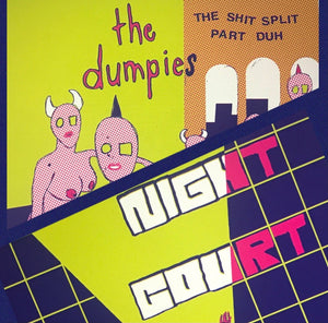 PREORDER: Dumpies / Night Court  - Shit Split Part Duh [GREEN NOISE EXCLUSIVE EDITION: Green Vinyl w/ risograph sleeves] – New 7"