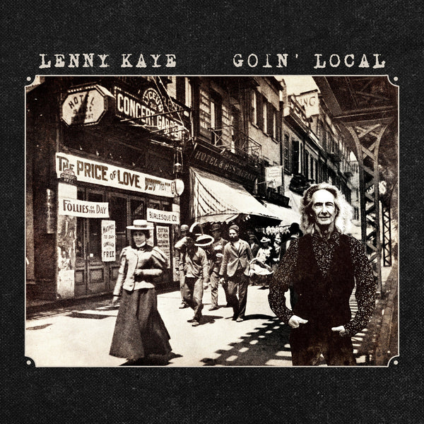 Kaye, Lenny – Goin' Local [BLUE BONE SPLASH VINYL] – New LP