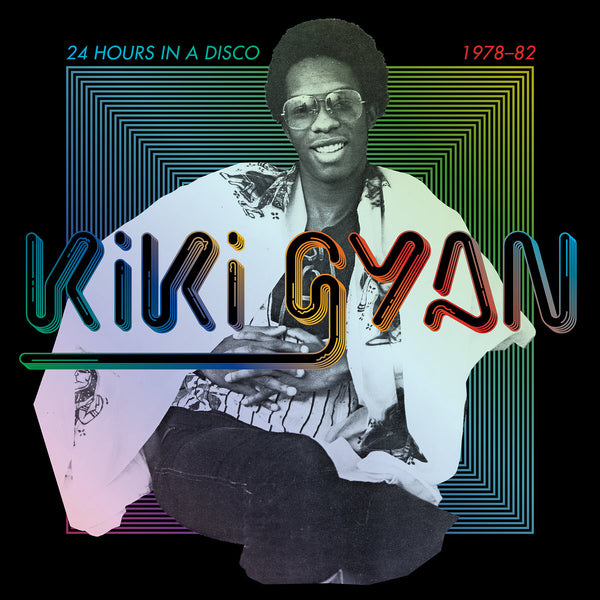 Gyan, Kiki – 24 Hours In A Disco (1978-82) [IMPORT 2xLP] – New LP