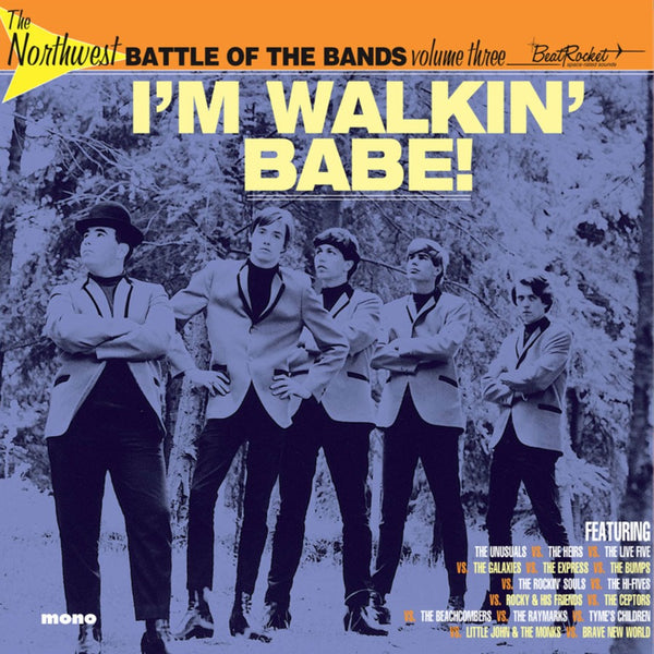 Various Artists – The Northwest Battle Of The Bands Vol. 3: I'm Walkin' Babe! [ORANGE VINYL] – New LP