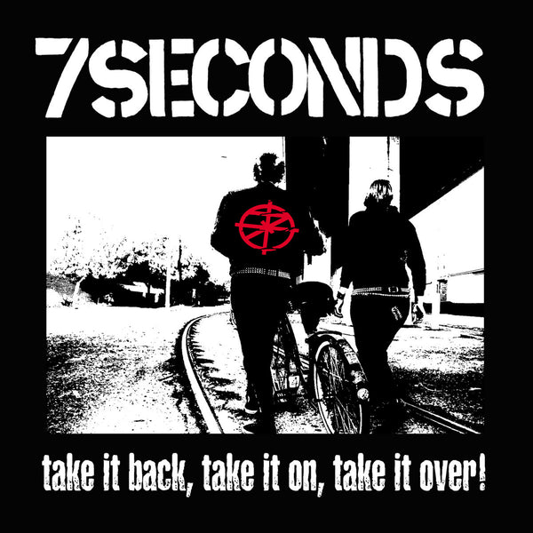 7 Seconds – Take It Back, Take It On, Take It Over [WHITE VINYL] - New LP