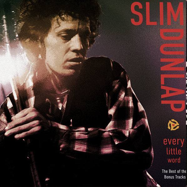 Dunlap, Slim – Every Little Word: The Best of the Bonus Tracks – New LP