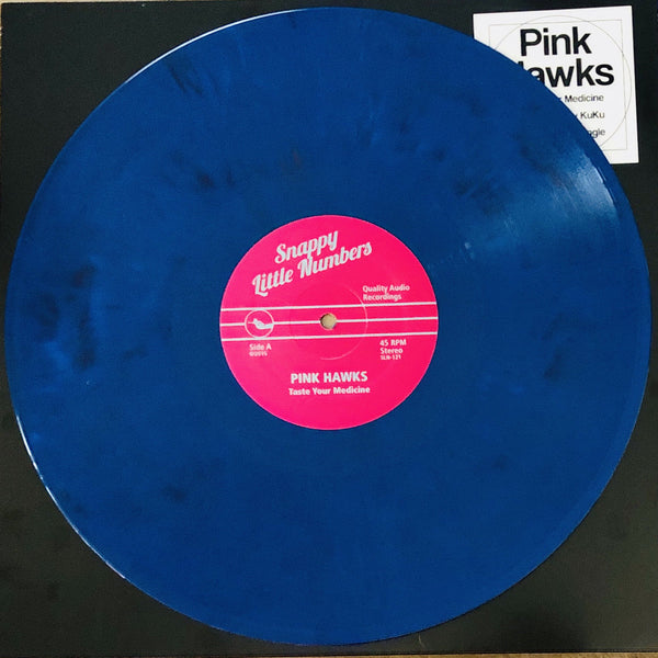 PINK HAWKS – Taste Your Medicine b/w KuKu [RANDOM COLOR] – New 12"
