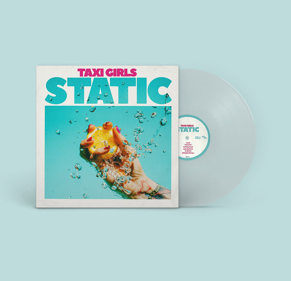 PREORDER: Taxi Girls – STATIC [EU VERSION CLEAR VINYL. IMPORT] – New LP