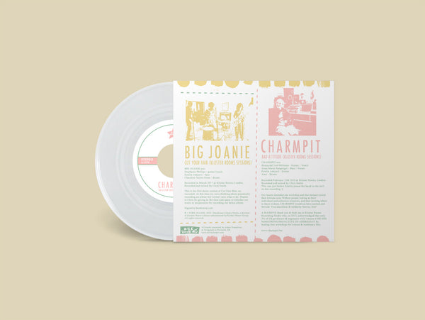 Big Joanie / Charmpit - Kluster Rooms Sessions [CLEAR VINYL] - New 7"
