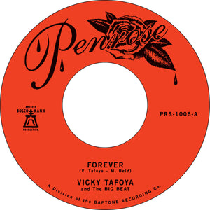 Vicky Tafoya & the Big Beat ‎–  "Forever" / "My Vow To You" – New 7"