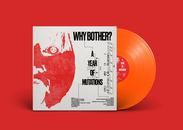 Why Bother? - A Year of Mutations [ Orange Vinyl] – New LP