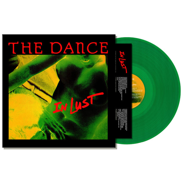 Dance, The – In Lust [GREEN VINYL] - New LP