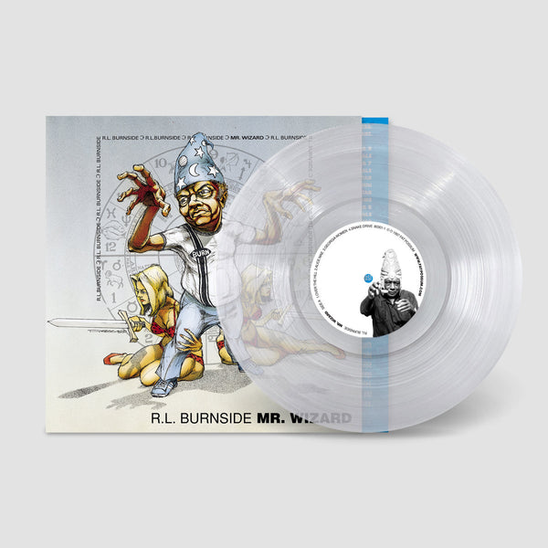 Burnside, R. L. – Mr. Wizard [CLEAR VINYL] – New LP