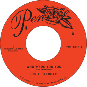 Yesterdays, Los ‎– Who Made You You / Louie Louie – New 7"