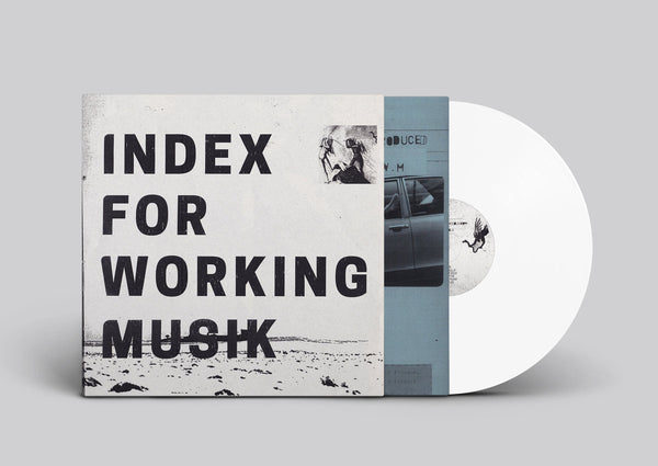 Index for Working Musik – Dragging the Needlework for The Kids at Uphole [White Vinyl IMPORT] – New LP