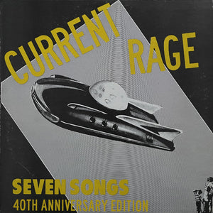 Current Rage ‎– Seven Songs [YELLOW VINYL Georgia 1982] – New LP