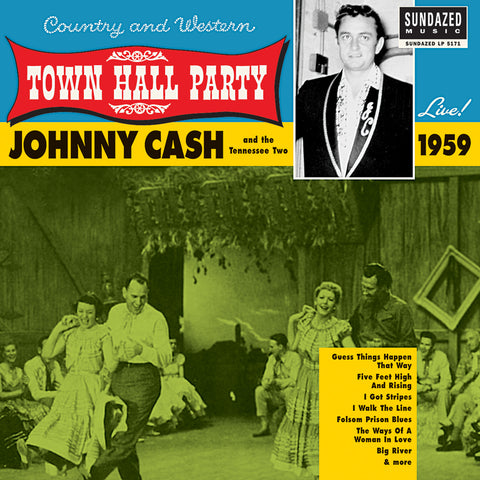 Cash, Johnny and his Tennessee Two- Town Hall Party Live! 1959 - New LP