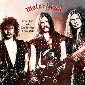 Motorhead – Iron Fist and the Hordes From Hell (live 1978) – New LP