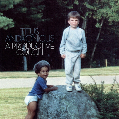 Titus Andronicus - A Productive Cough [BLUE-GRAY VINYL w/ bonus 7"] – New LP